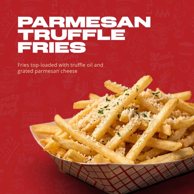 Parmesan Truffle Fries.